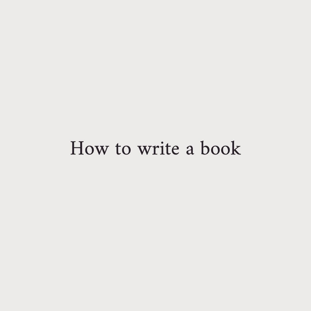 How to write a book?
1. Start
2. Continue
3. Finish
4. Repeat 3-4 times
.
.
Ok, that&rsquo;s the technical part. Boom. Then the emotional side: think of a book as its own Being. This being is a separate part of you, like a friend or a parent, but not